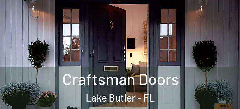Craftsman Doors Lake Butler - FL