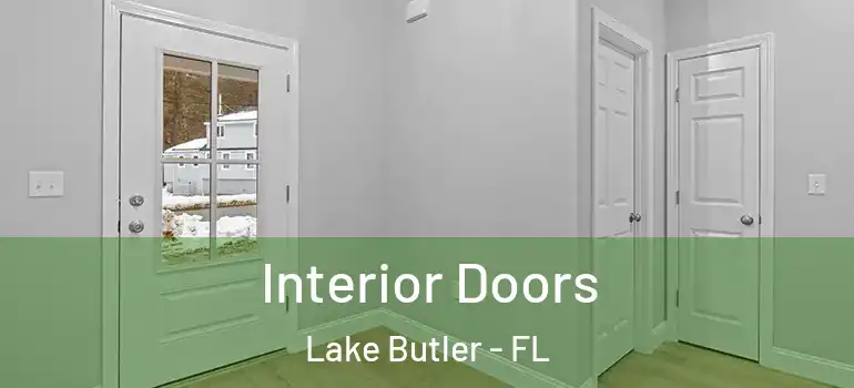 Interior Doors Lake Butler - FL